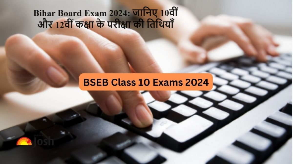 Bihar Board Exam 2024: जानिए 10वीं और 12वीं कक्षा के परीक्षा की तिथियाँ और तैयारी के उपयुक्त सुझाव
