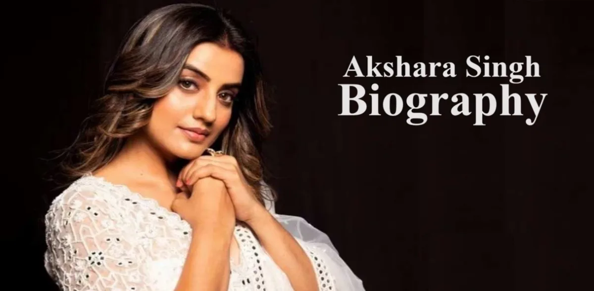 Akshara Singh – Biography