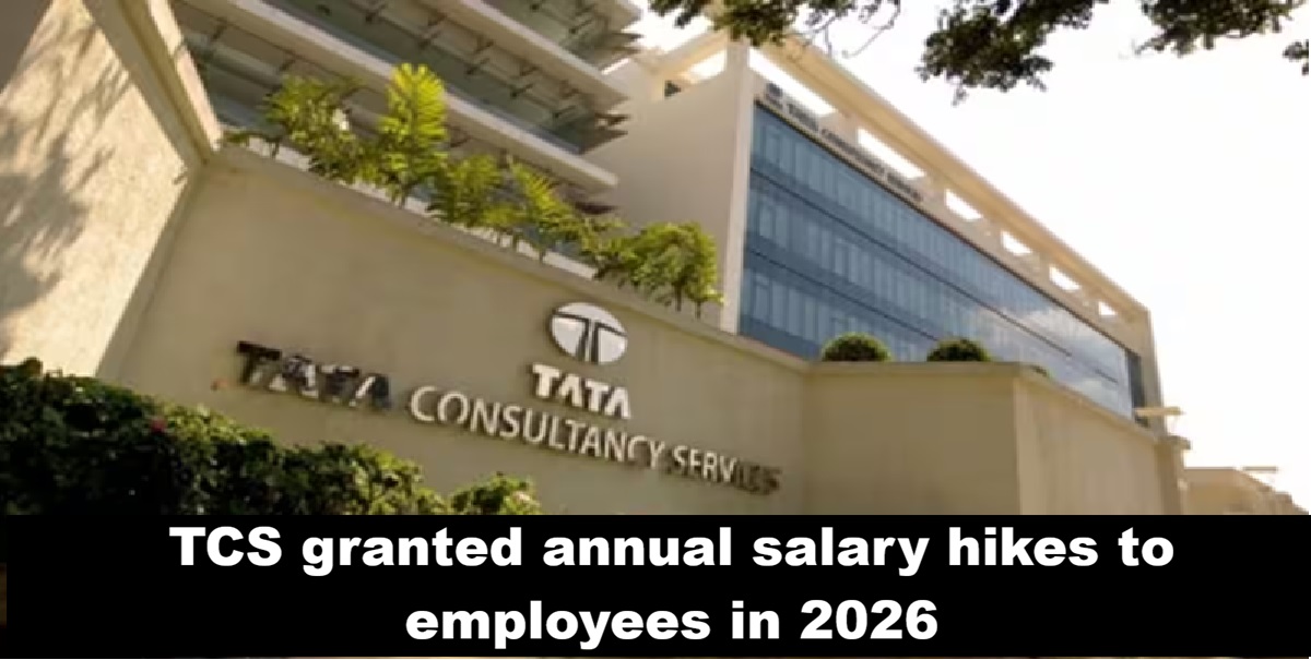 TCS announces 2026 salary hikes, rewarding top performers with double-digit increments across all grades